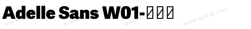 Adelle Sans W01字体转换 Adelle Sans W01字体转换